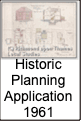 Historic
Planning
Application
1961