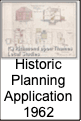Historic
Planning
Application
1962